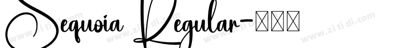Sequoia Regular字体转换